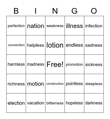 -tion, -less, -ness words Bingo Card