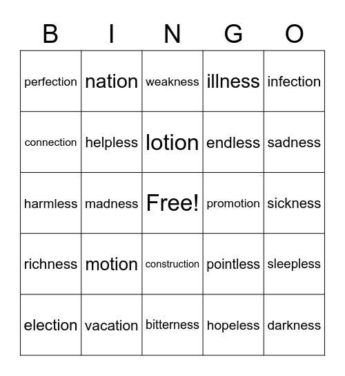 -tion, -less, -ness words Bingo Card