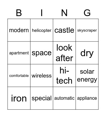 UNIT 10: OUR HOME IN THE FUTURE Bingo Card