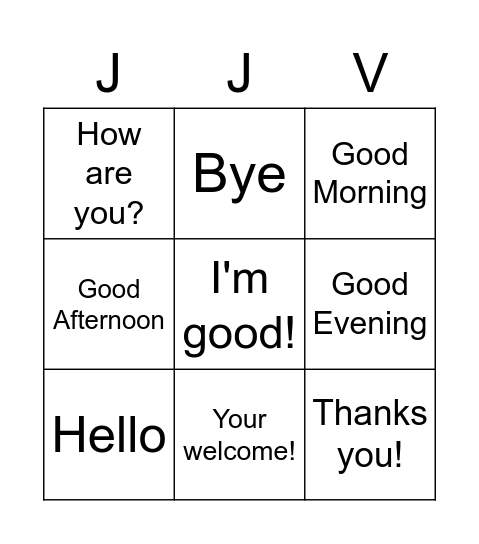 Greetings and Farewell Bingo Card