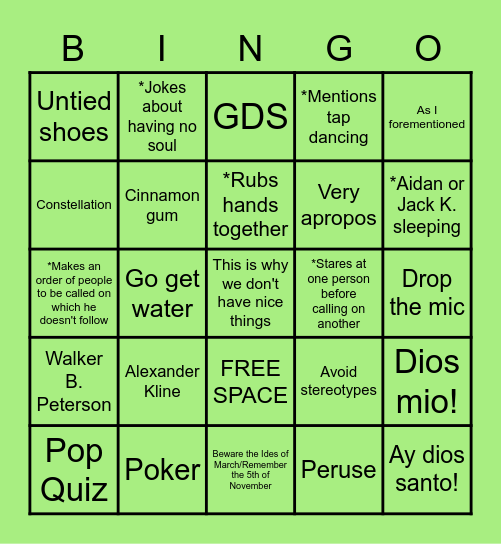 Mr. Martinez-Leyva's Catch Phrase Bingo Card