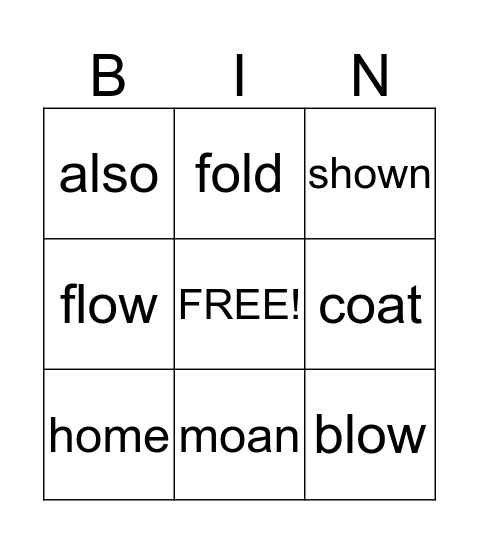 Long o, oa, ow Bingo Card
