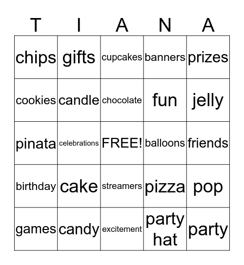Tiana's B-day Party Bingo Card