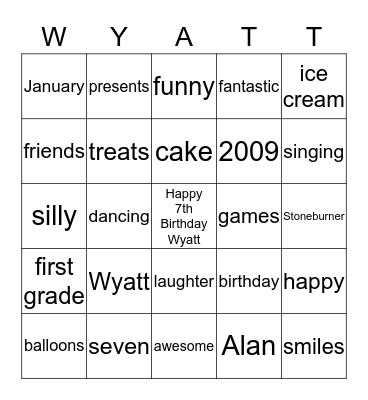 Wyatt's 7th Birthday Bingo Card