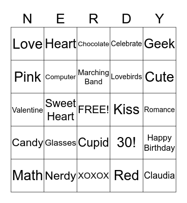 Claudia's Nerdy 30 Valentine Birthday Bingo Card