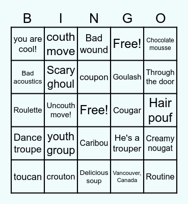ou says /soup/ French Layer Bingo Card
