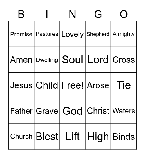 April 30 Worship Bingo (Listen for words during worship and mark them)  No prizes - just for fun Bingo Card