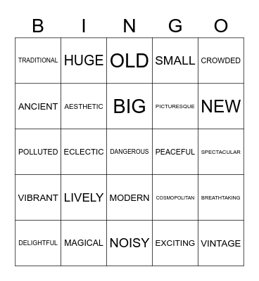 ADJECTIVES TO DESCRIBE PLACES Bingo Card