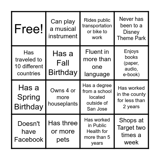 MINGLE BINGO:                                                  Find Someone Who... Bingo Card