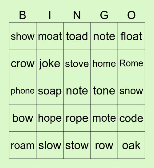 Long o Bingo Card