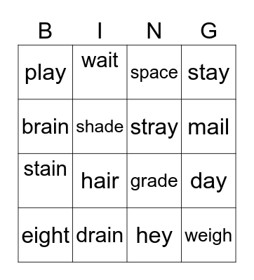 ai, and ay Bingo (some eigh) Bingo Card