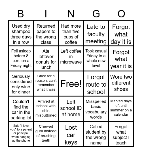 Tired Teacher Bingo Card