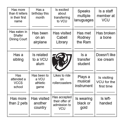 VCU Bingo!  Find someone who... Bingo Card