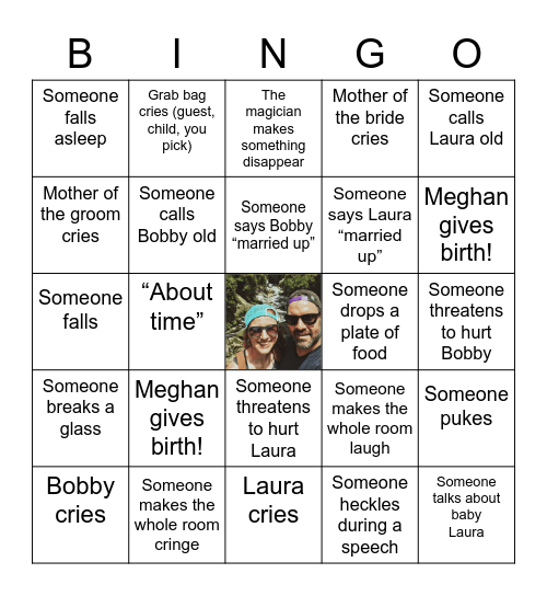 Laura and Bobby Get Married! Bingo Card