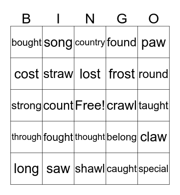 -aw,  -ought,   - aught,   -ost,   -ong Bingo Card