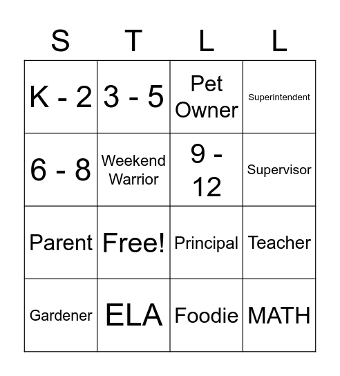 S. T. L. & L. BINGO! Bingo Card