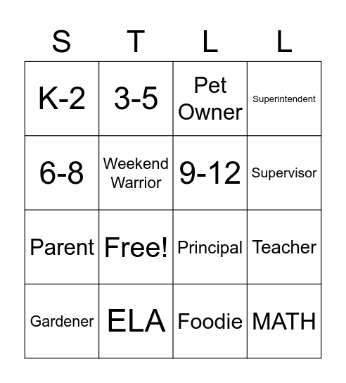 S. T. L. & L. BINGO! Bingo Card