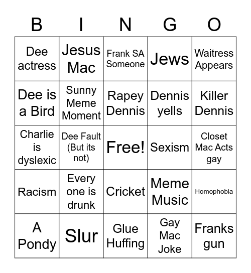 Its Always Sunny Bingo Card