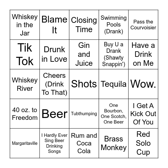 Drinking Songs Bingo Card