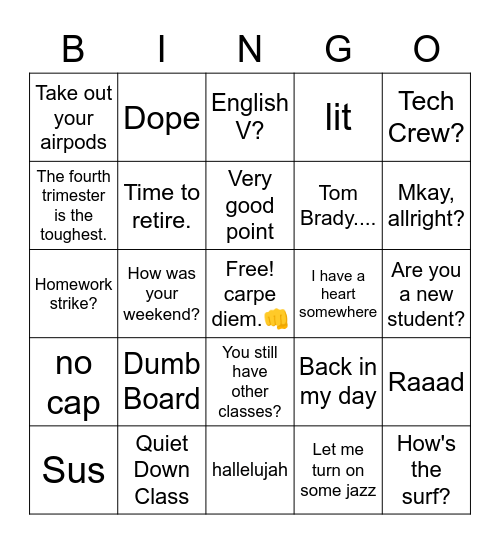 Mr. Holloway's Bingo Phrases English IV Version Bingo Card
