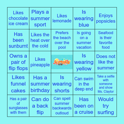 Summer Time! Find Someone Who... Bingo Card