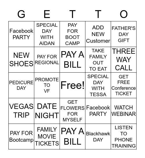 RENEE'S "GETTO" BUSINESS Bingo Card
