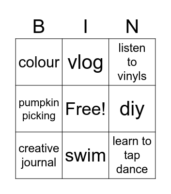 things to do more of Bingo Card