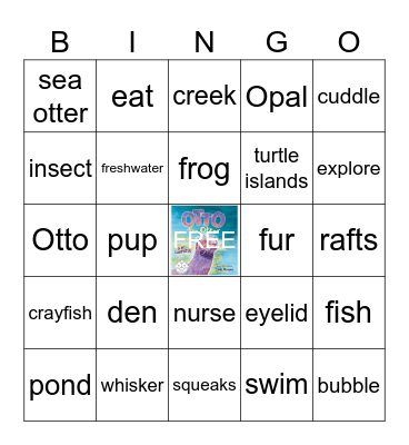 SEA Me Read: Otto the Otter Bingo Card