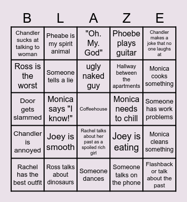 Friends Blazed Bingo Card
