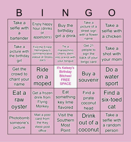 Kelsey's 21st Birthday Bingo Card