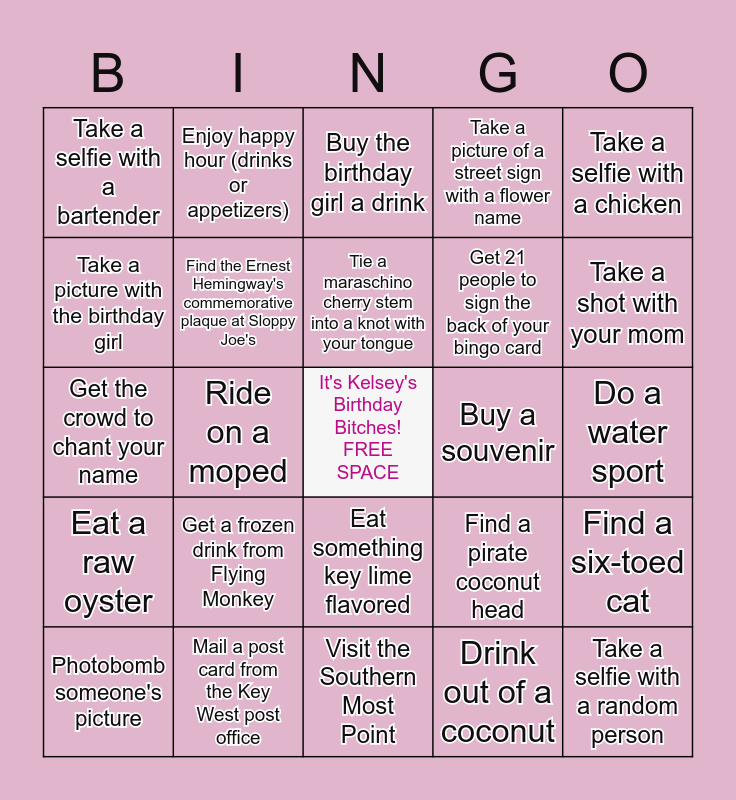 Kelsey's 21st Birthday Bingo Card