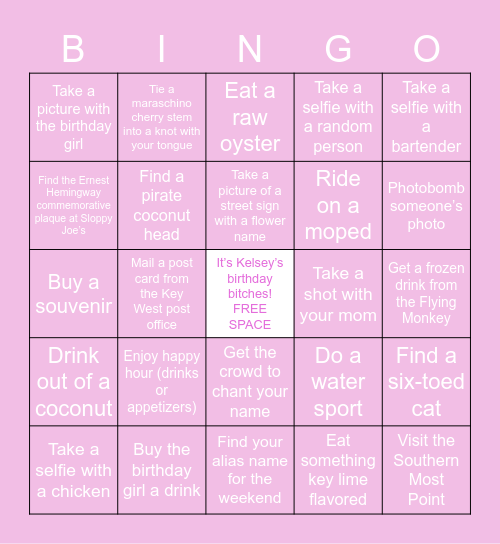 Kelsey’s 21st Birthday Bingo Card