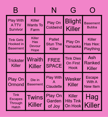 Tink's Dead By Bingo! Bingo Card