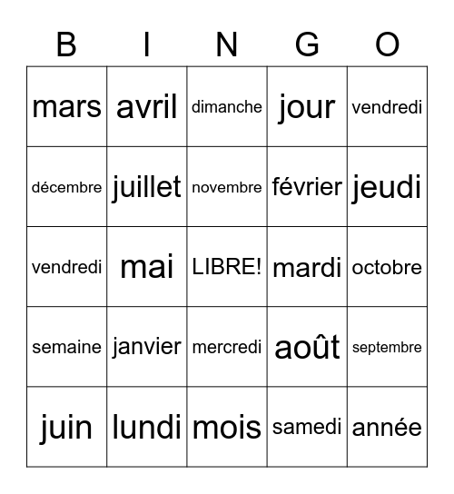 Les mois de l'année et les jours de la semaine Bingo Card