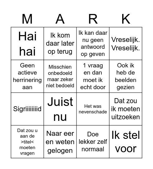 De 'wat heeft hij nou weer gedaan?' Bingo kaart Bingo Card