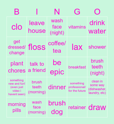 heroic quests (basic hygiene, responsibilities, and self care lol) Bingo Card