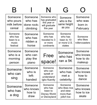 Find a different person for each square! Bingo Card