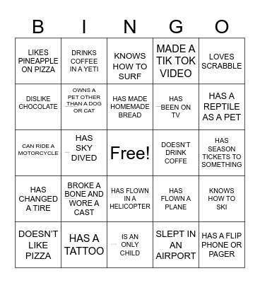 Get to know you.  Find Someone who... Bingo Card