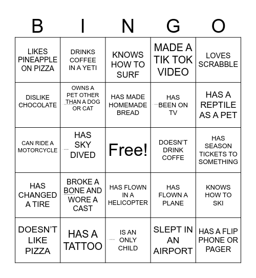 Get to know you.  Find Someone who... Bingo Card