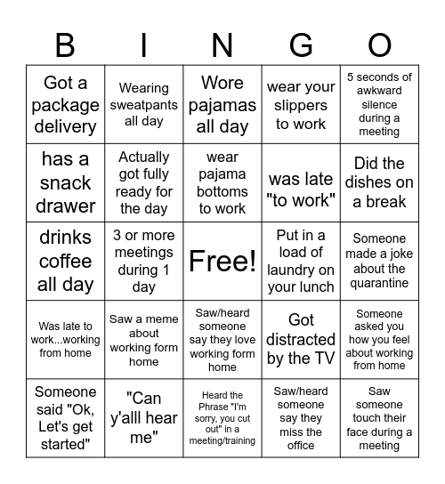 Work From Home BINGO! Bingo Card