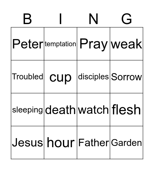 Jesus prays in Gethsemane Bingo Card