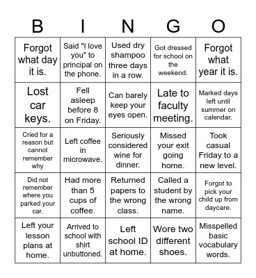 Tired Teacher Bingo Card