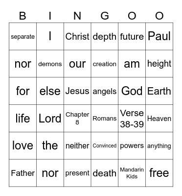 Romans 8:38-39: The love of God Bingo Card