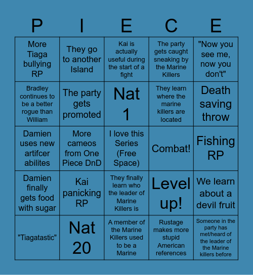 One Piece DnD Marines Episode 3 "We're the good guys right?" Bingo Card