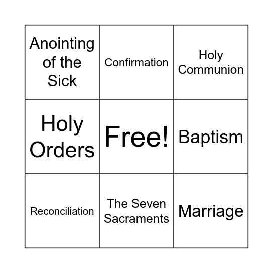 The Seven Sacraments Bingo Card