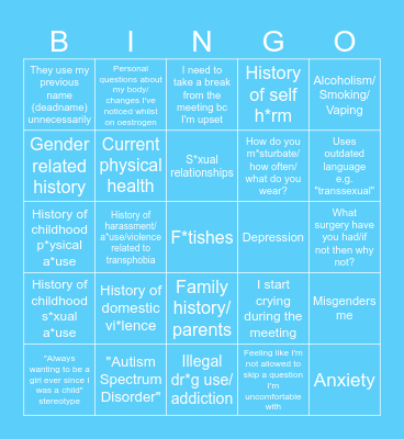 Humiliating things to talk to a stranger about: A Gender Dysphoria Diagnosis bingo card, based on my first appointment Bingo Card
