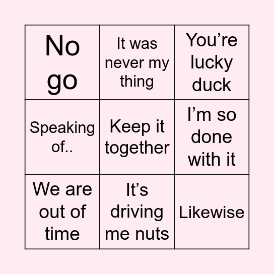 What was that? Bingo Card