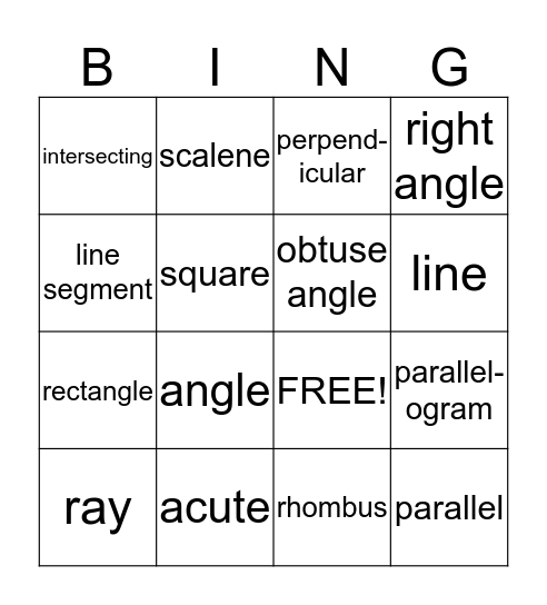 Lines, Triangles, Quadrilaterals . . .Oh My! Bingo Card