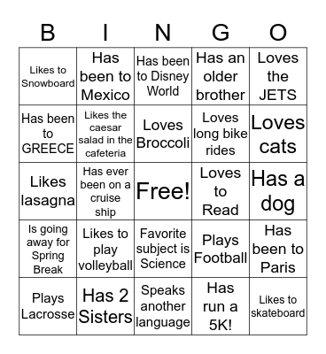 Getting to Know you Bingo! Find Someone Who... Bingo Card