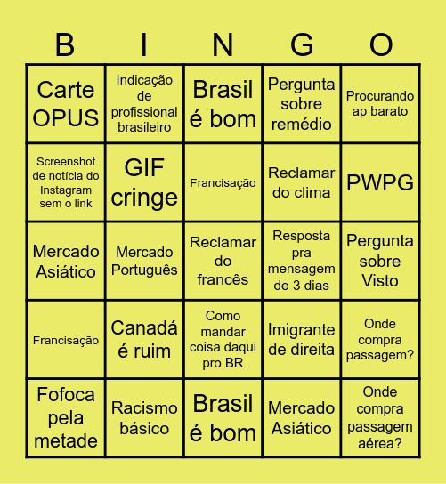 Grupo de Brasileiros em Montreal Bingo Card